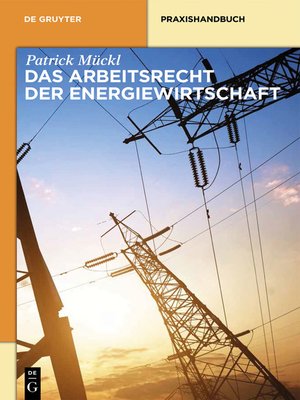 cover image of Das Arbeitsrecht der Energiewirtschaft